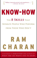 Know-How: The 8 Skills that Separate People Who Perform from Those Who Don't