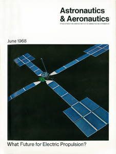 June 1968 cover of Aeronautics and Astronautics magazine showing a onetenth-scale model of a solar-electric spacecraft that was never funded.
