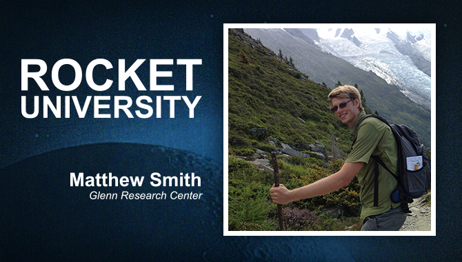 Matthew Smith, reliability analyst, is a member of the pilot Rocket U program at Glenn Research Center. Photo courtesy of Matthew Smith.