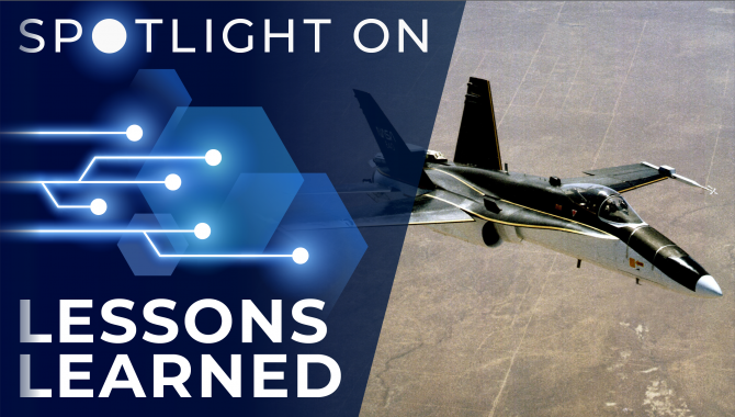 Spotlight on Lessons Learned: F-18 High Alpha Research Vehicle