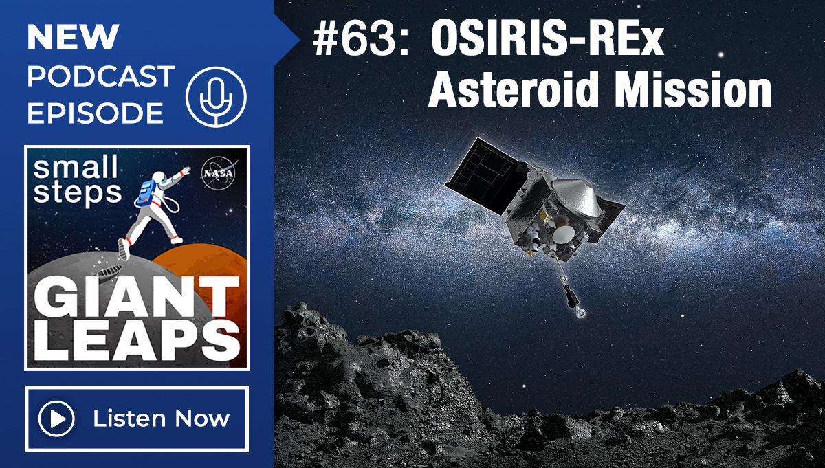 Podcast Episode 63: OSIRIS-REx Asteroid Mission