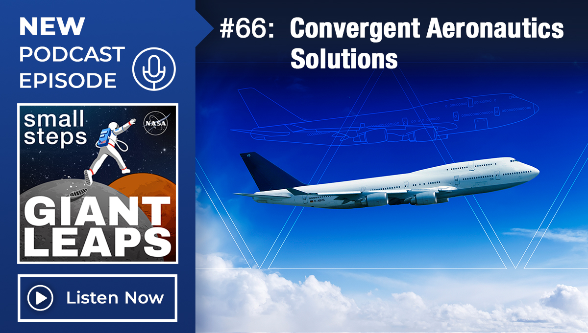 Podcast Episode 66, Convergent Aeronautics Solutions