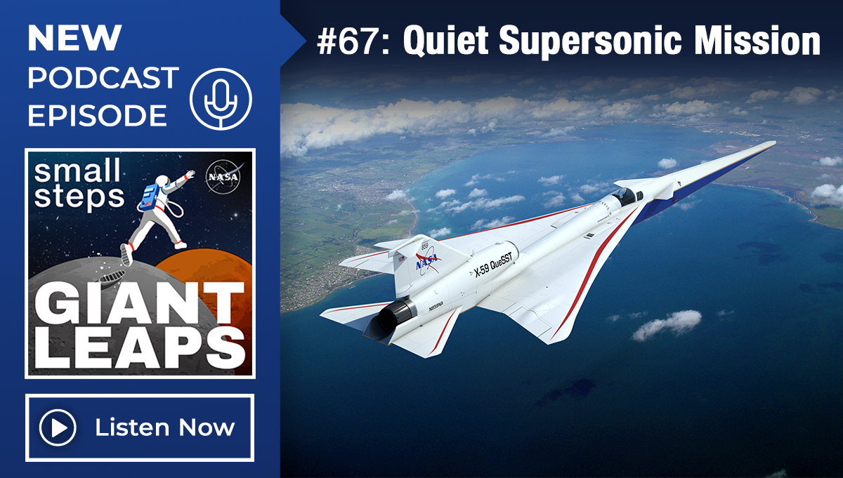 Podcast Episode 67: Quiet Supersonic Mission
