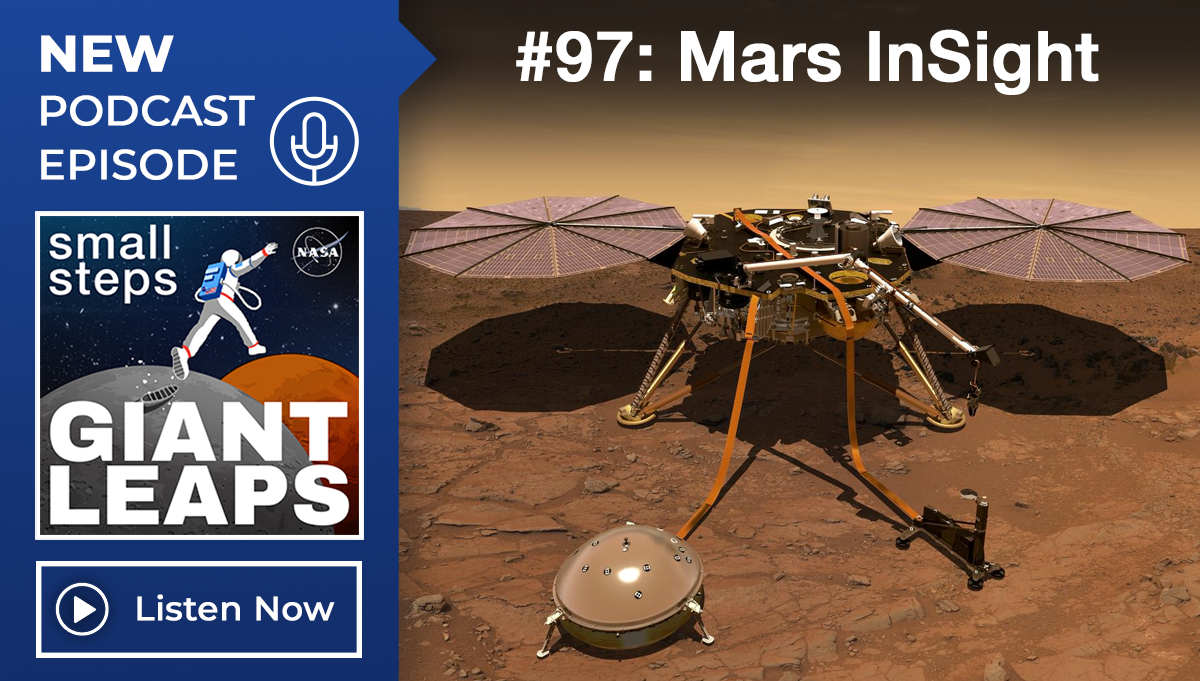 Graphic for podcast episode 97: Mars InSight. An artist's rendition of the InSight lander operating on the surface of Mars. Credits: NASA/JPL-Caltech