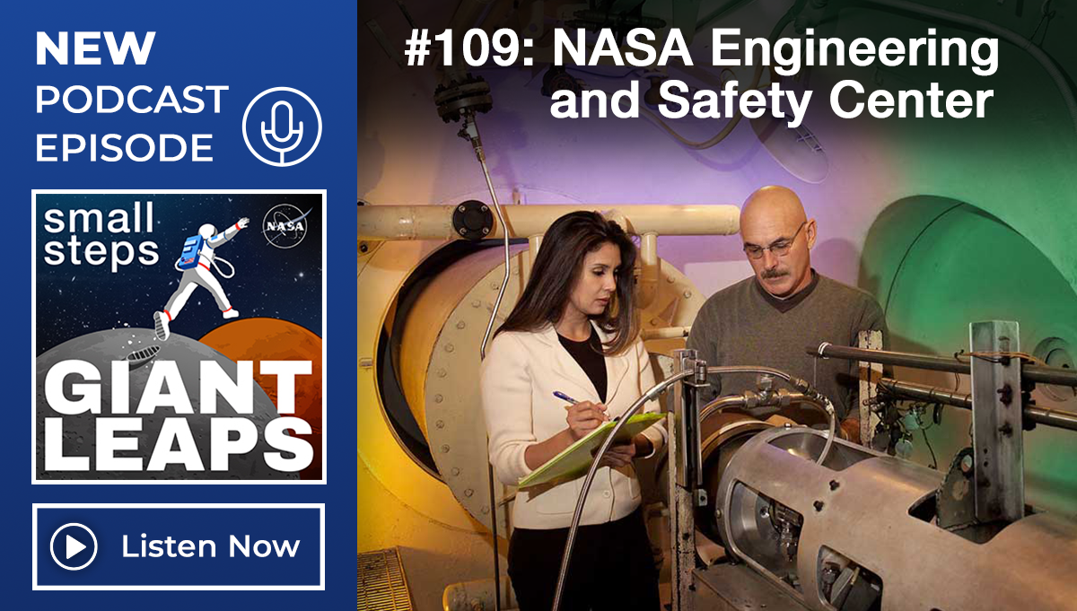 Small Steps, Giant Leaps Podcast graphic for episode 109. In this image, a man and a woman are inspecting a machine. Photo Credit: NASA